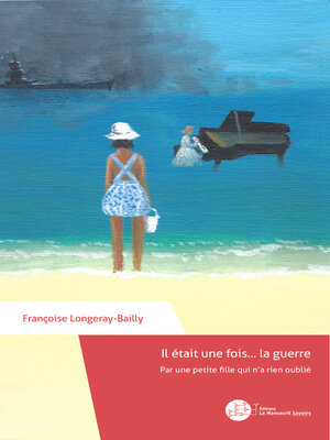 cover image of Il était une fois... la guerre